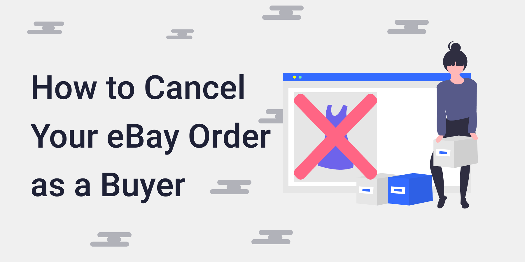 How to Cancel Your eBay Order as a Buyer Size.ly Blog